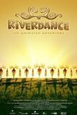 Риверданс: Анимационное Приключение 2020