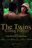 Леса, где гибнут близнецы 2021