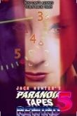 Параноидальные плёнки 5: Перемотка 2020