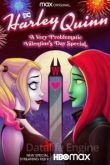 Харли Квинн: Очень проблематичный спешел ко Дню святого Валентина 2023