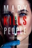 Мэри убивает людей 2017