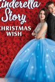 История Золушки: Рождественское желание 2019