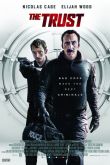Доверие / The Trust 2016