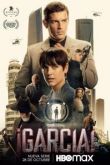 Гарсиа! 1 сезон 2022