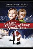 Я видел, как мама целовала Санта Клауса 2001