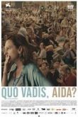 Куда ты идешь, Аида? 2020