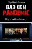Плохой Бен: Пандемия 2020