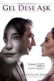 Если любовь позовет / Gel Dese Aşk 2020
