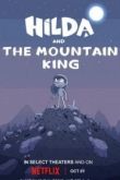 Хильда и горный король 2021