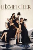 Горничные / Hizmetçiler 2020
