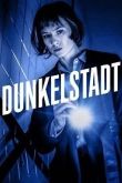 Тёмный город / Dunkelstadt 2020